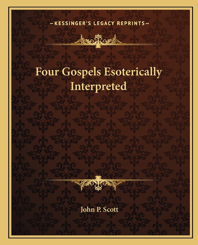 Couverture_Four Gospels Esoterically Interpreted
