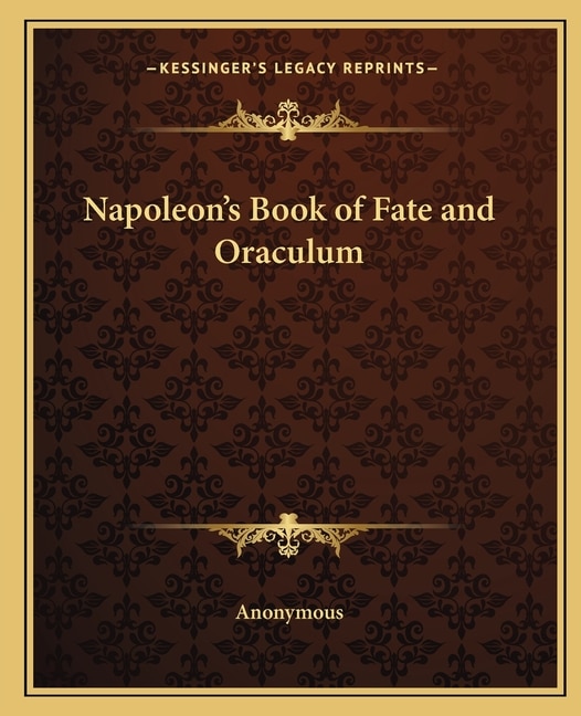 Front cover_Napoleon's Book of Fate and Oraculum