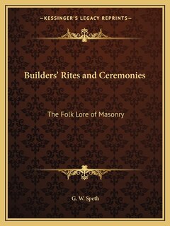 Couverture_Builders' Rites and Ceremonies