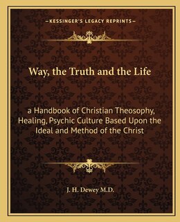 Front cover_Way, the Truth and the Life