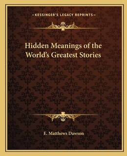 Couverture_Hidden Meanings of the World's Greatest Stories