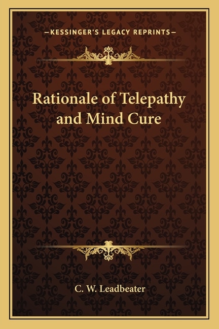 Front cover_Rationale of Telepathy and Mind Cure