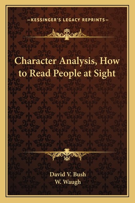Front cover_Character Analysis, How to Read People at Sight