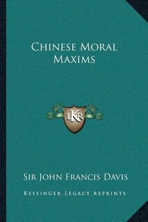 Couverture_Chinese Moral Maxims