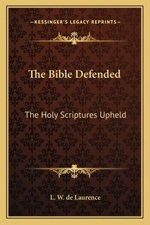 Couverture_The Bible Defended
