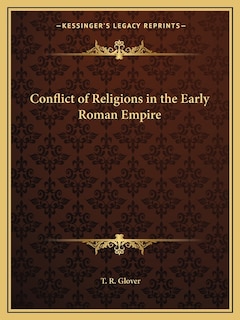 Couverture_Conflict of Religions in the Early Roman Empire