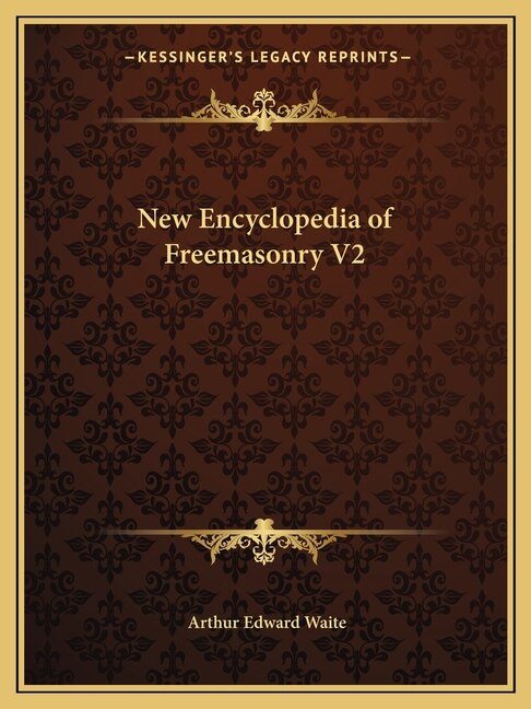 Front cover_New Encyclopedia of Freemasonry V2