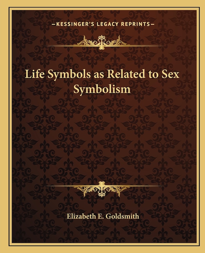 Front cover_Life Symbols as Related to Sex Symbolism