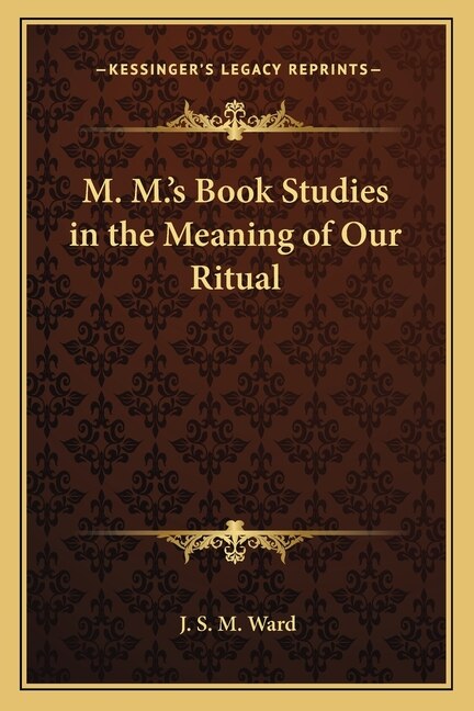 Couverture_M. M.'s Book Studies in the Meaning of Our Ritual