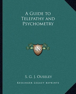 Front cover_A Guide to Telepathy and Psychometry