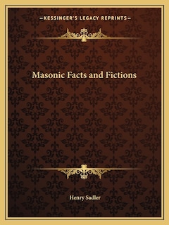 Front cover_Masonic Facts and Fictions