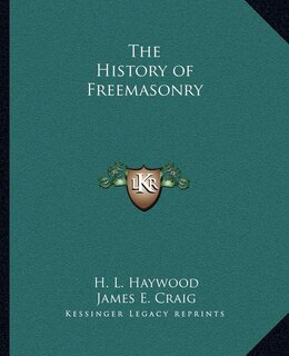 Couverture_The History of Freemasonry