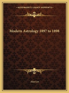 Front cover_Modern Astrology 1897 to 1898