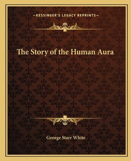 Front cover_The Story of the Human Aura
