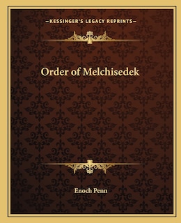 Order of Melchisedek