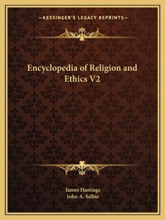 Front cover_Encyclopedia of Religion and Ethics V2