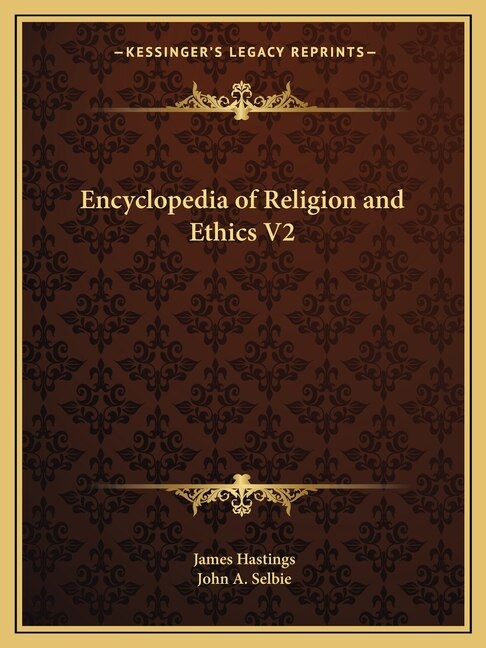 Front cover_Encyclopedia of Religion and Ethics V2