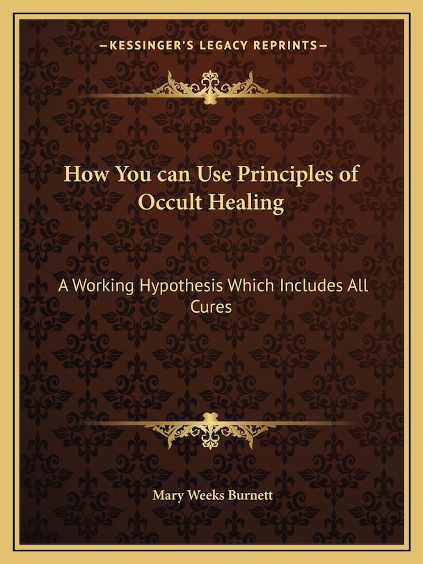 Couverture_How You can Use Principles of Occult Healing