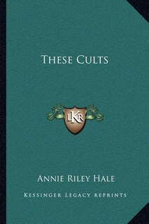 Front cover_These Cults
