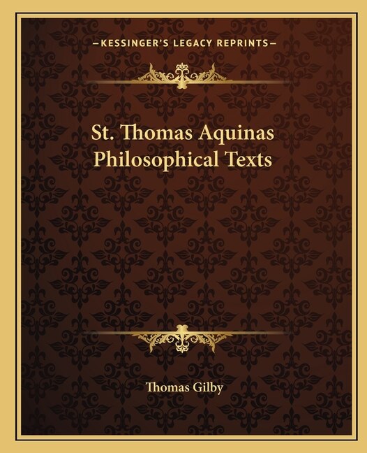 Front cover_St. Thomas Aquinas Philosophical Texts