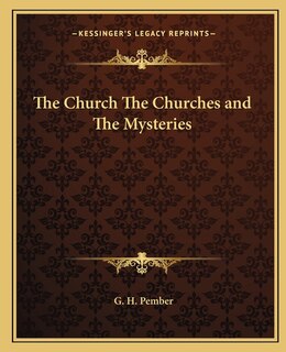 Front cover_The Church The Churches and The Mysteries