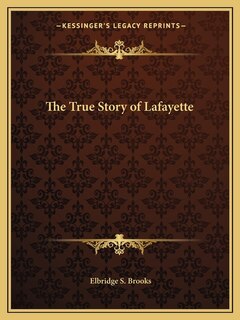 Couverture_The True Story of Lafayette