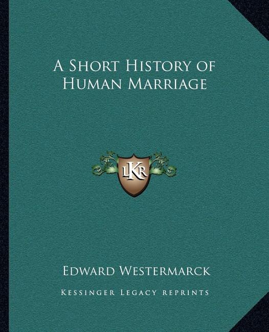 Couverture_A Short History of Human Marriage