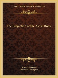 Couverture_The Projection of the Astral Body