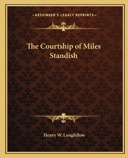 Front cover_The Courtship of Miles Standish