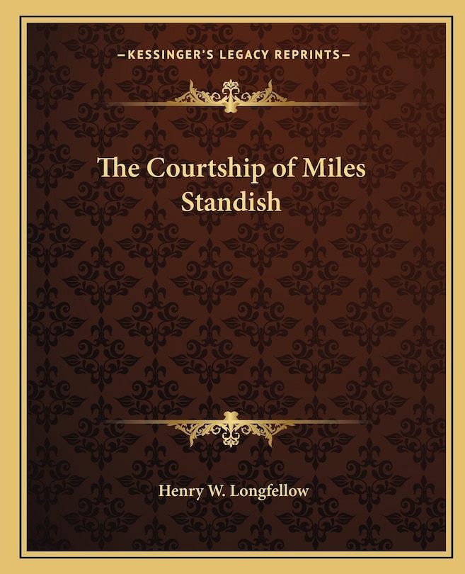 Front cover_The Courtship of Miles Standish