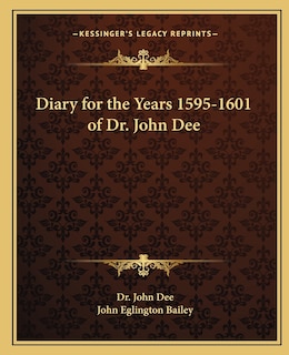 Front cover_Diary for the Years 1595-1601 of Dr. John Dee