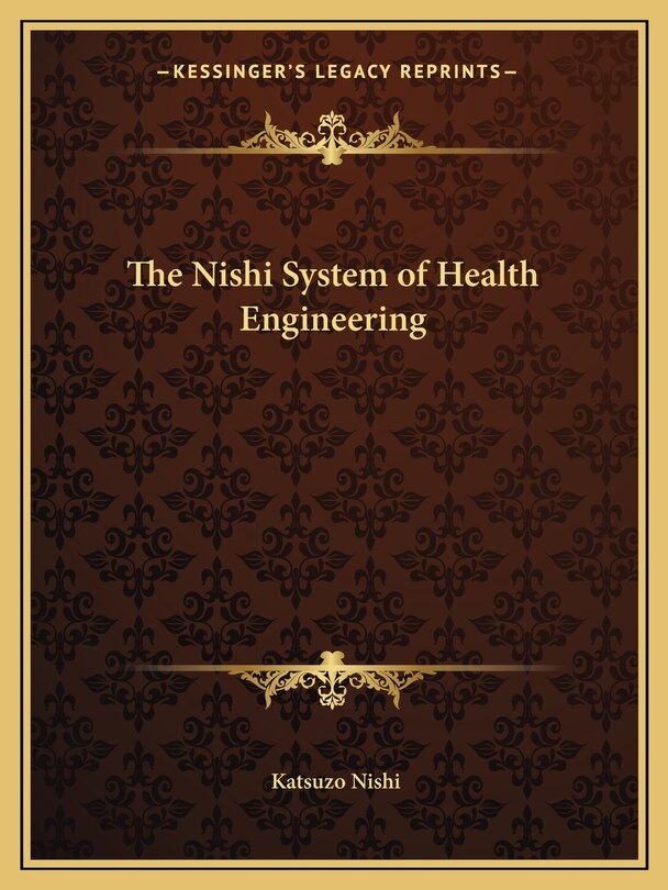 Front cover_The Nishi System of Health Engineering