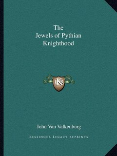 Front cover_The Jewels of Pythian Knighthood