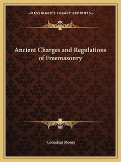 Front cover_Ancient Charges and Regulations of Freemasonry