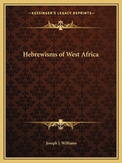 Front cover_Hebrewisms of West Africa