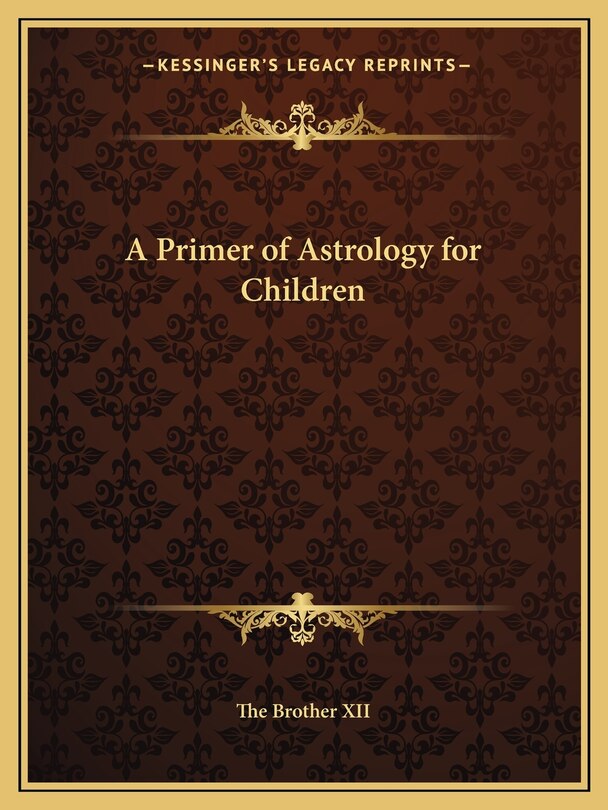 Front cover_A Primer of Astrology for Children