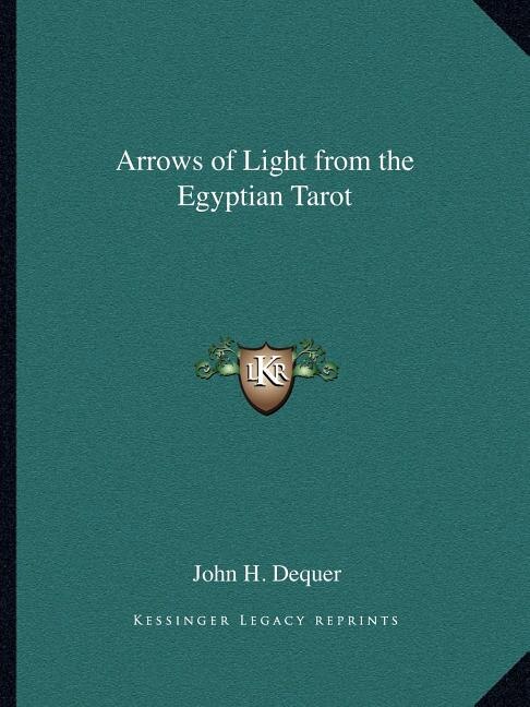 Couverture_Arrows of Light from the Egyptian Tarot