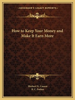 Front cover_How to Keep Your Money and Make It Earn More