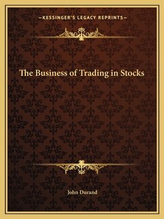 Couverture_The Business of Trading in Stocks