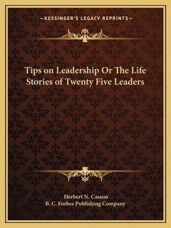 Front cover_Tips on Leadership Or The Life Stories of Twenty Five Leaders