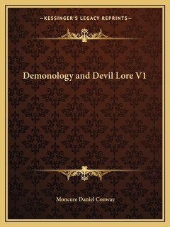 Front cover_Demonology and Devil Lore V1
