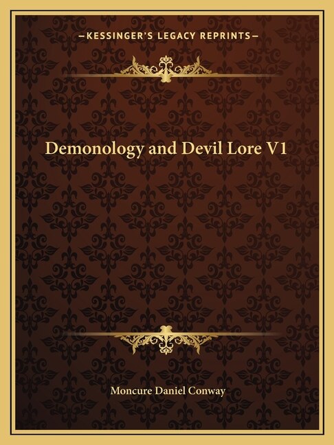 Front cover_Demonology and Devil Lore V1