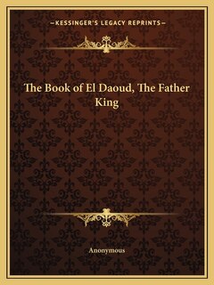 Couverture_The Book of El Daoud, The Father King