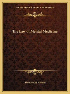 The Law of Mental Medicine