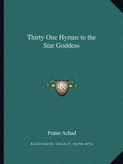 Front cover_Thirty One Hymns to the Star Goddess