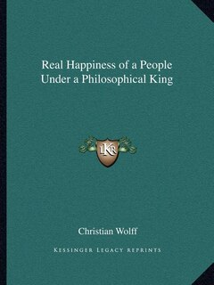 Front cover_Real Happiness of a People Under a Philosophical King