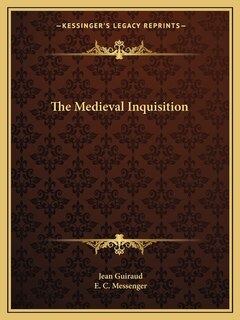 Front cover_The Medieval Inquisition