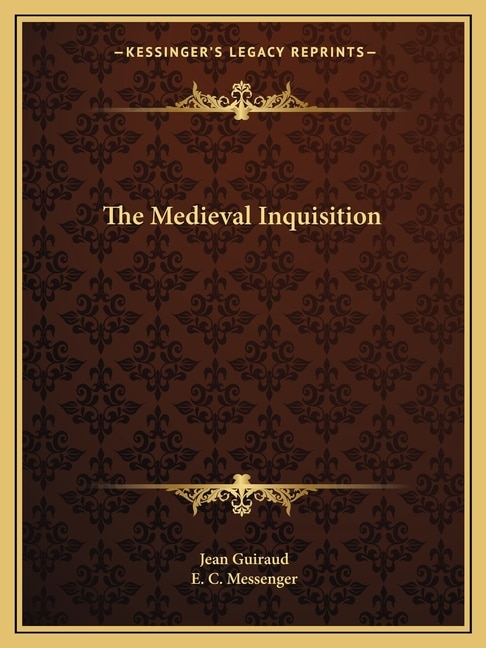 Front cover_The Medieval Inquisition