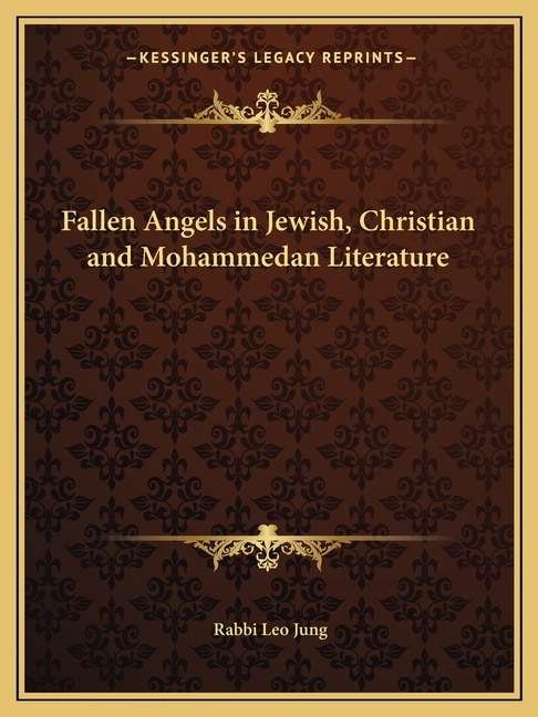 Couverture_Fallen Angels in Jewish, Christian and Mohammedan Literature