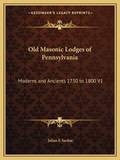 Front cover_Old Masonic Lodges of Pennsylvania